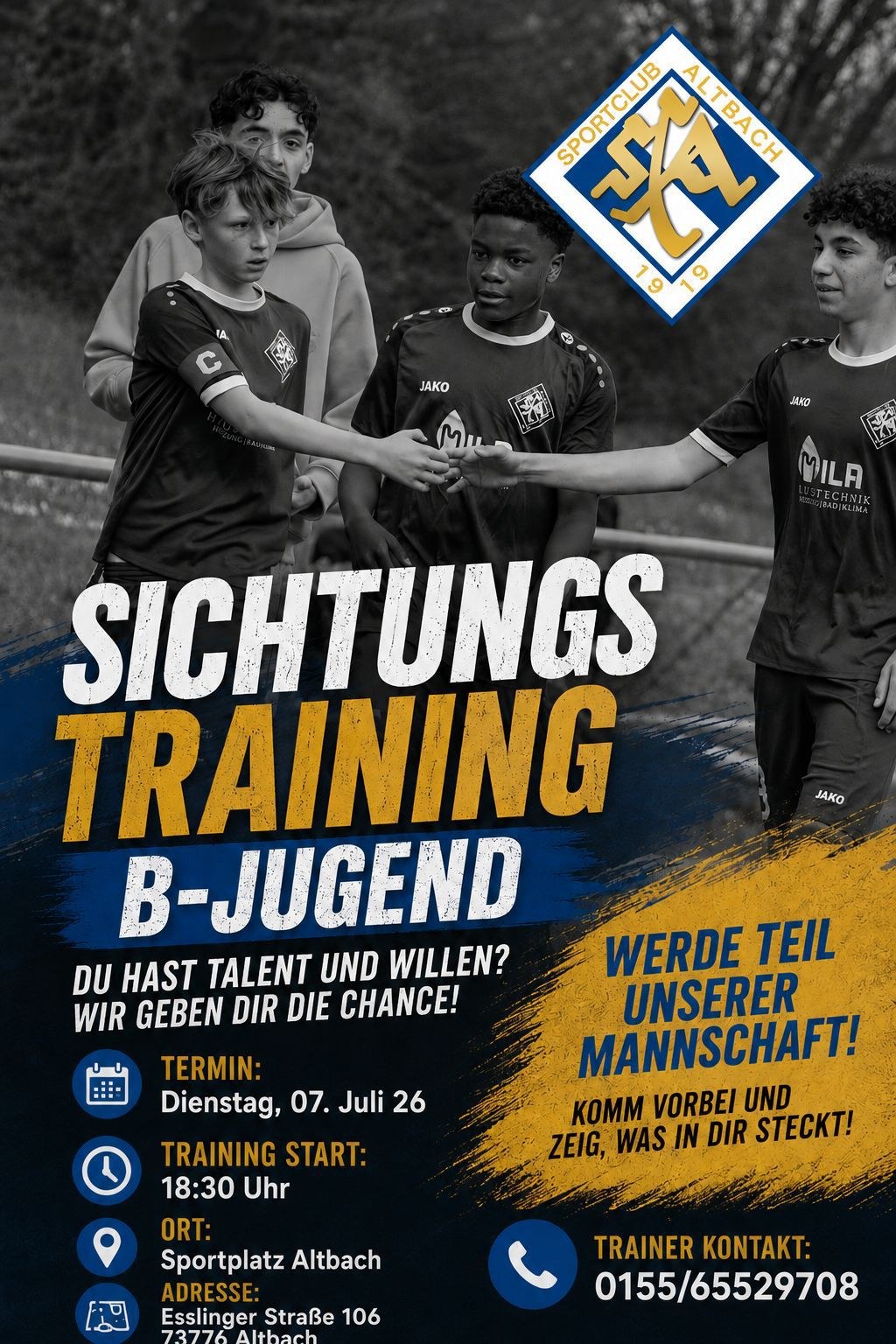 Flyer Sichtungstraining B-Jugend am 7. Juli, 18:30 Uhr, Sportplatz Altbach