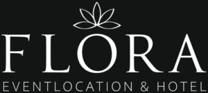 FLORA Eventlocation & Hotel